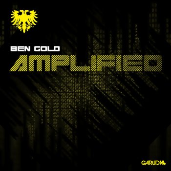 Ben Gold Amplified (Radio Edit)