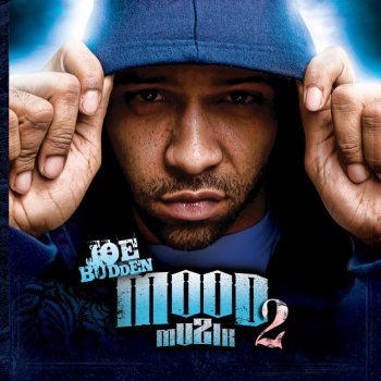 Joe Budden Are You in That Mood