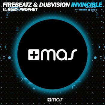 Firebeatz & DubVision feat. Ruby Prophet Invincible (Radio Edit)