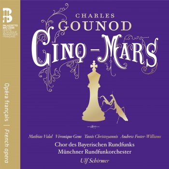 Исполнитель Chor des Bayerischen Rundfunks, альбом Gounod: Cinq-Mars