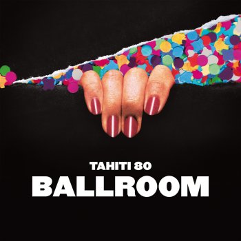 Tahiti 80 Love by Numbers