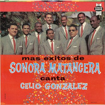 Celio Gonzalez feat. La Sonora Matancera Ofensa