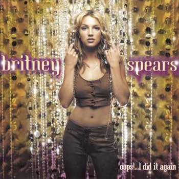 Britney Spears Oops!... I Did It Again