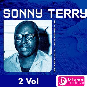 Sonny Terry feat. Blind Boy Fuller I'm a Stranger Here