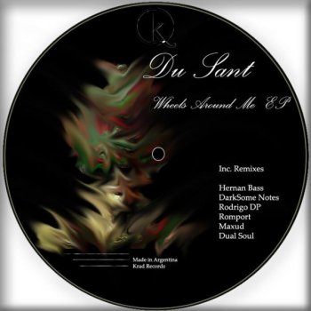 Исполнитель Du Sant, альбом Wheels Around Me