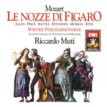 Wolfgang Amadeus Mozart, Sir Thomas Allen/Kathleen Battle/Wiener Philharmoniker/Riccardo Muti & Riccardo Muti Le Nozze di Figaro, Act 1: Cosa stai misurando