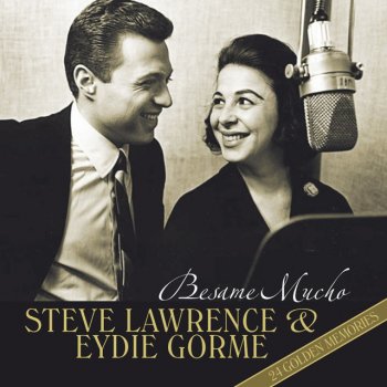 Steve Lawrence, Eydie Gorme Besame Mucho