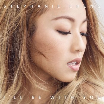 鄭融 I'll Be With You