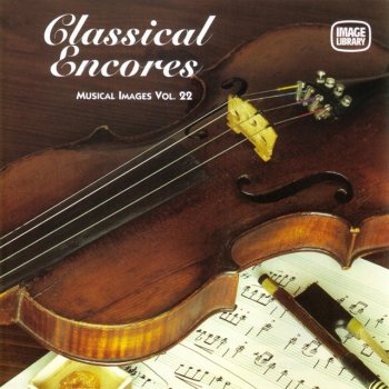 Исполнитель The Image Orchestra, альбом Classical Encores: Musical Images, Vol. 22