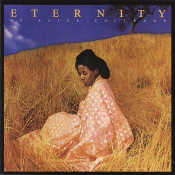 Alice Coltrane Spiritual Eternal