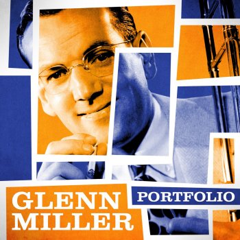 Glenn Miller and His Orchestra Shh, It's a Military Secret