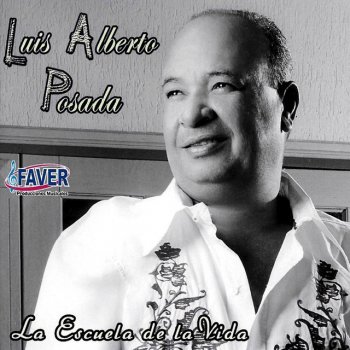 Luis Alberto Posada Un Amor Verdadero