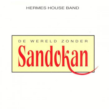 Hermes House Band Laat Me Gaan