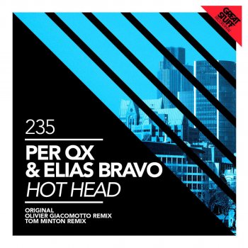 Per QX & Elias Bravo Hot Head - Olivier Giacomotto Remix