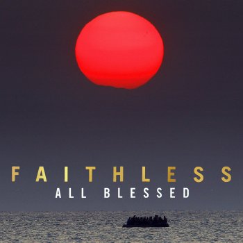 Faithless My Town (feat. GAIKA)