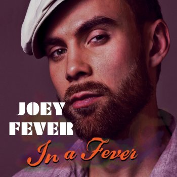 Joey Fever Perfect Connection