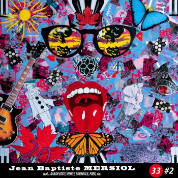 Исполнитель Jean-Baptiste Mersiol, альбом 33#2