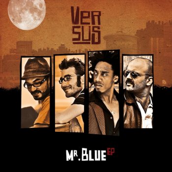 Versus Mr Blue (accapella)