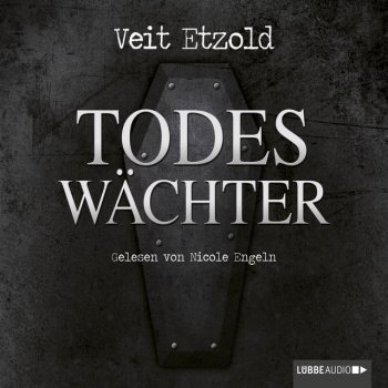 Veit Etzold Todeswächter, Kapitel 25