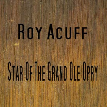 Roy Acuff The End of the World