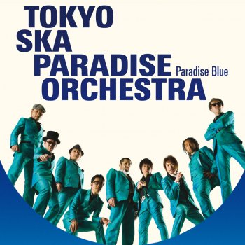 Tokyo Ska Paradise Orchestra Silent By Your Side -そばにいて黙るとき-