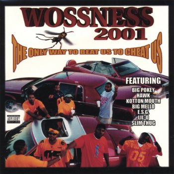 Woss Ness Them N***as Got Them Keys