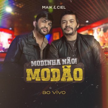 Maik & Ciel Galopeira (Ao Vivo)