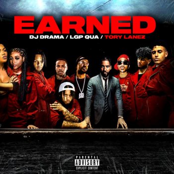 LGP QUA feat. DJ Drama & Tory Lanez Earned