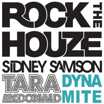 Tara McDonald vs. Sidney Samson Dynamite - Nicky Romero Remix
