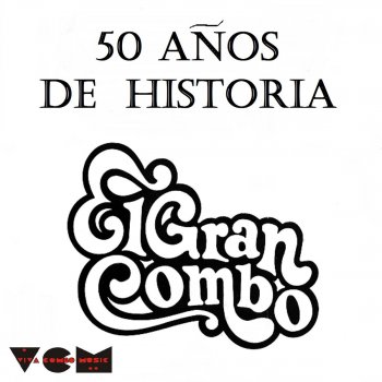 El Gran Combo De Puerto Rico Saludos Boricua