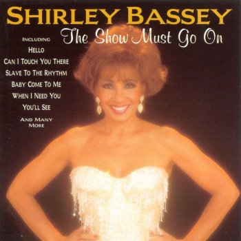 Shirley Bassey The Show Must Go On