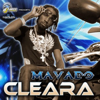 Mavado Cleara