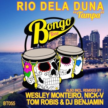 Rio Dela Duna Tampa (Tom Robis & Dj Benjamin Remix)