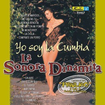 La Sonora Dinamita Mí Monterrey