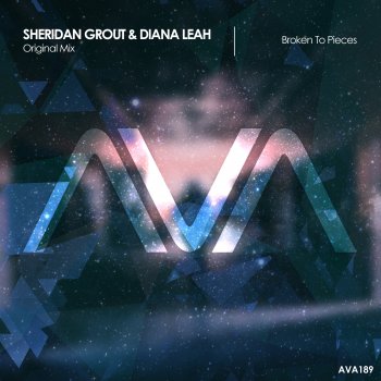 Sheridan Grout feat. Diana Leah Broken to Pieces