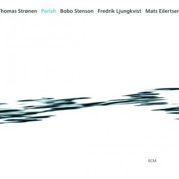 Bobo Stenson, Fredrik Ljungkvist, Mats Eilertsen & Thomas Strønen Nu