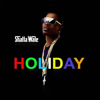 Shatta Wale Holiday