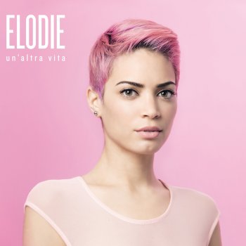 Elodie Una Strada Infinita