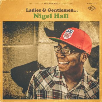 Nigel Hall Don't Change for Me