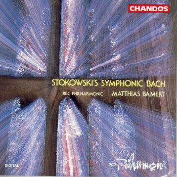 BBC Philharmonic Orchestra Sonata No. 4 for Violin and Harpsichord In C Minor, BWV 1017: I. Siciliano: L (arr. By L. Stokowski)