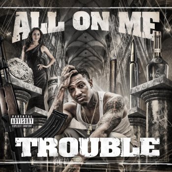 Trouble (Bonus Track) We Up