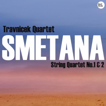 Исполнитель Trávnícek Quartet, альбом Smetana: String Quartets No.1 & 2