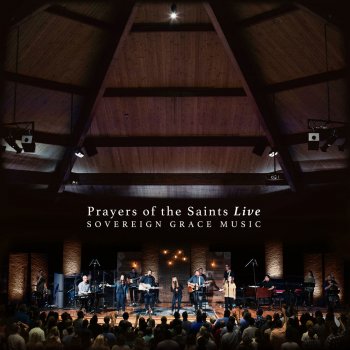 Sovereign Grace Music He Is Our God (Live)