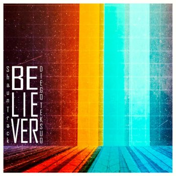 Shaun Track feat. Diego Teksuo Believer (feat. Diego Teksuo)