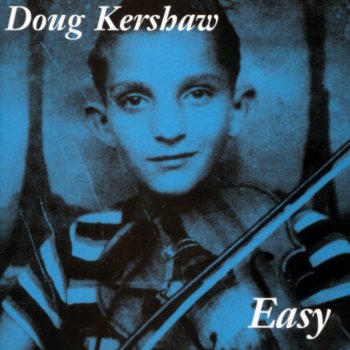 Doug Kershaw The Country Singer