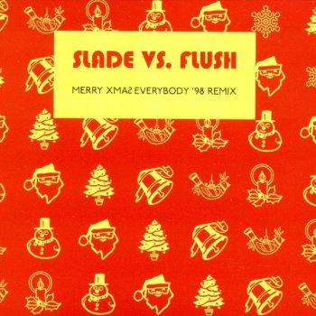 Slade Merry Xmas Everybody