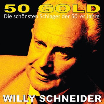 Willy Schneider Maendel Ich Bin Dir So Gut