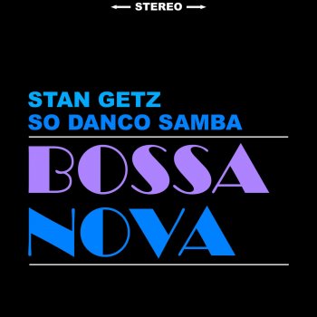 Stan Getz Sambalero