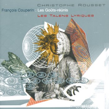 François Couperin feat. Les Talens Lyriques & Christophe Rousset Les Goûts-réünis - Concert No. 6 in B flat major: 4. Air de diable: Très vite