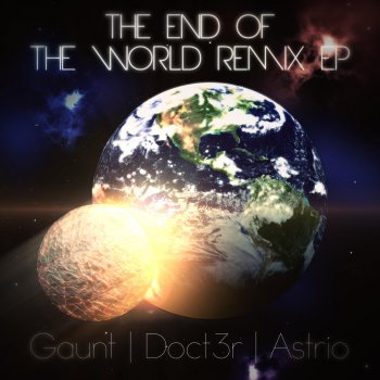 Исполнитель Gaunt, альбом The End of the World